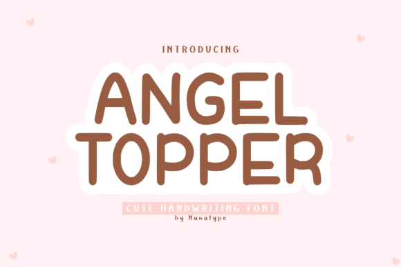 Angel Topper: A Handwritten Font with a Sassy Edge