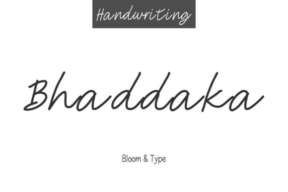 Bhaddaka: A Handwritten Font with Modern Grace
