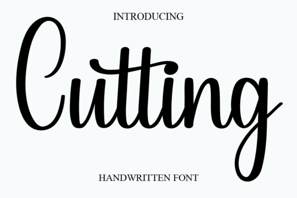 Cutting: A Sweet and Cursive Handwritten Font for Joyful Design