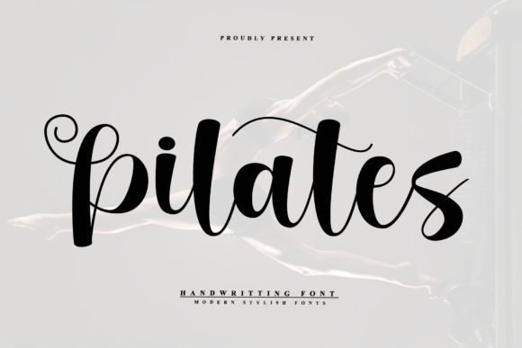 Discover Pilates: The Handwritten Font for Authentic Branding