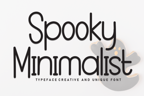 Spooky Minimalist: The Friendly Display Font for Modern Design