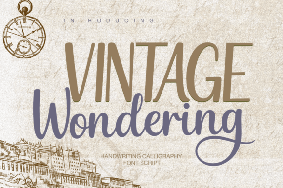 Vintage Wondering: Bridging Eras with Script Font Elegance
