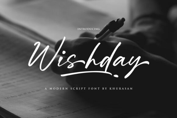 Wishday: The Modern Script Font That Feels Like Your Own Handwriting